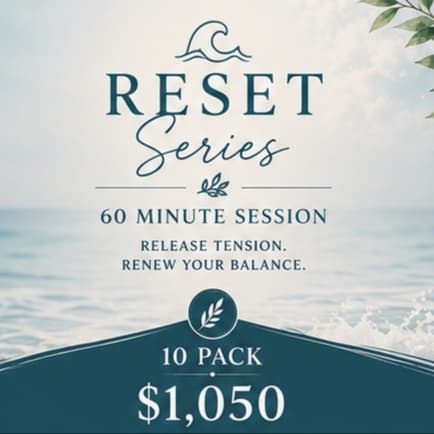 Reset Series : 10 Pack at Healing Waves Therapeutic Massage in Niceville, FL