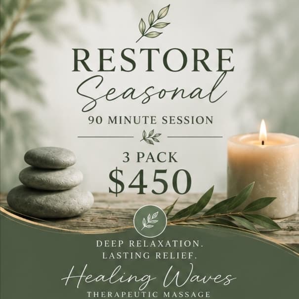Restore Seasonal at Healing Waves Therapeutic Massage in Niceville, FL